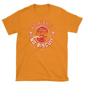 No Risk It No Biscuit Shirt