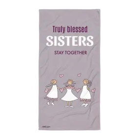 Towel-Truly blessed sisters